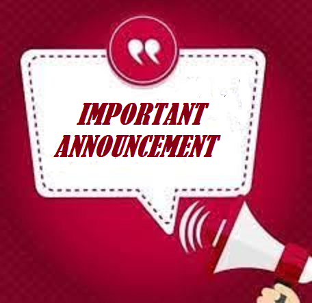 IMPORTANT ANNOUNCEMENT